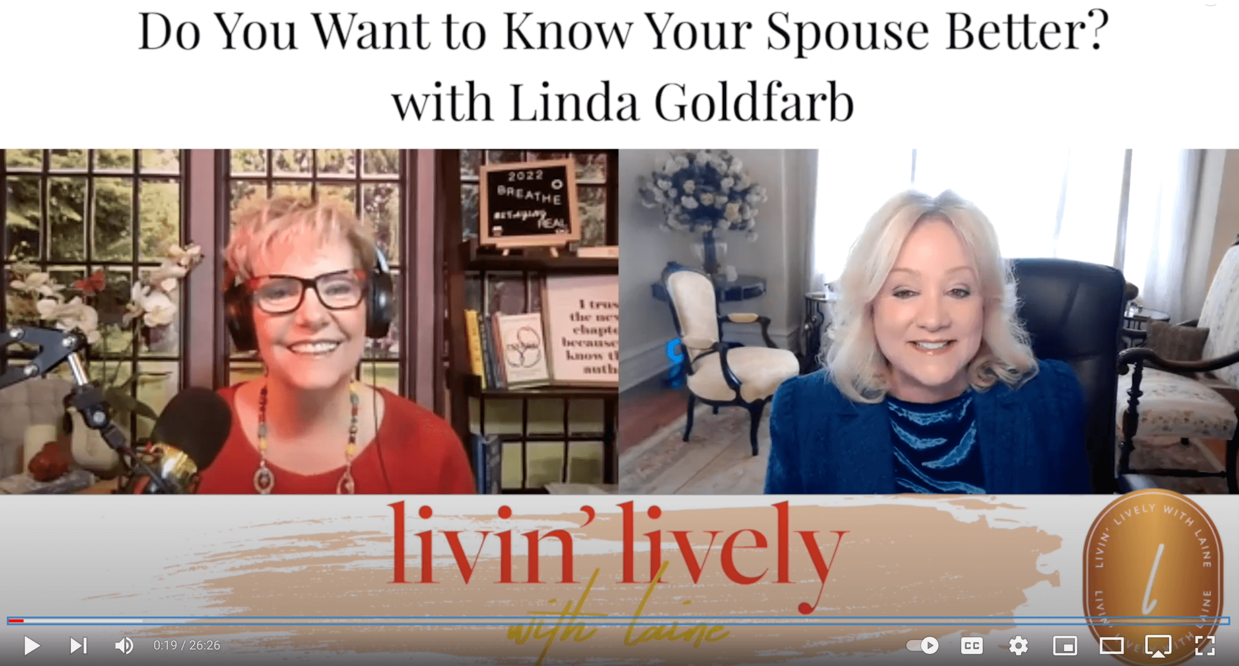 Do You Want to Know Your Spouse Better? with Linda Goldfarb