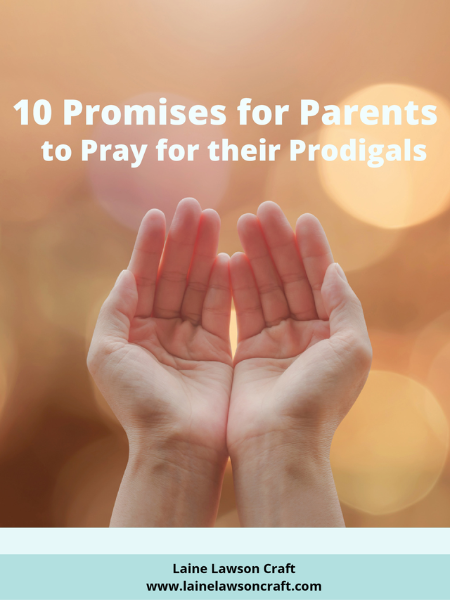 ebook cover - 10 promises for parents to pray for their prodigals