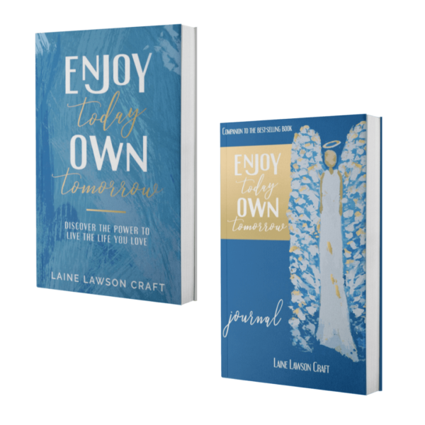 enjoy today own tomorrow book and journal.